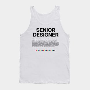 Creative Dept. Senior Designer Tank Top